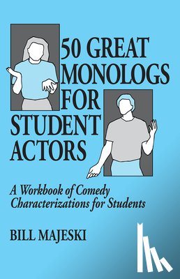 Majeski - 50 Great Monologs for Student Actors