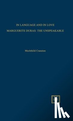 Cranston, Mechthild - IN LANGUAGE AND IN LOVE