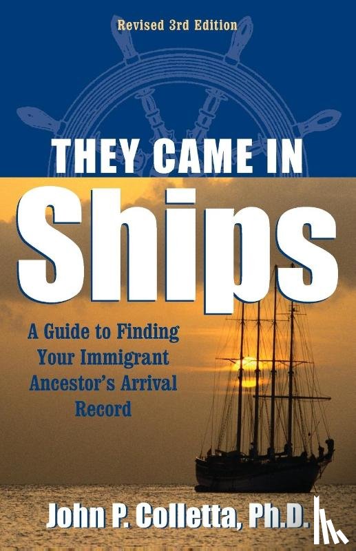 Colletta, John P., Coletta, John P., Colletta, John Philip - They Came In Ships