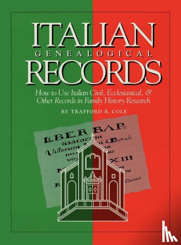 Cole, Trafford R. - Italian Genealogical Records