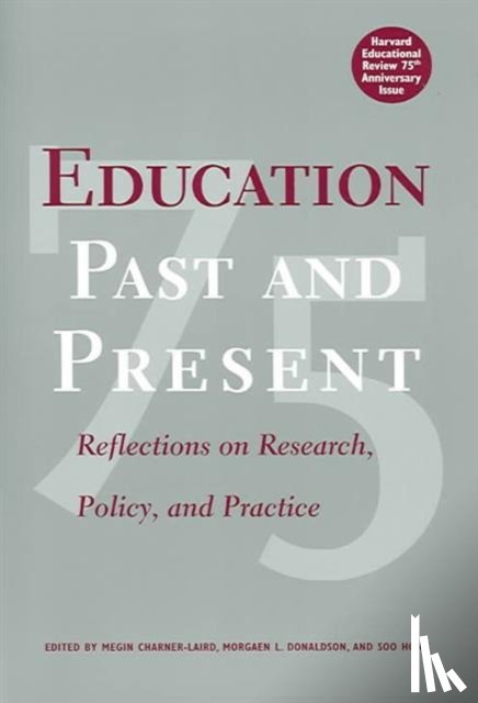  - Education Past and Present