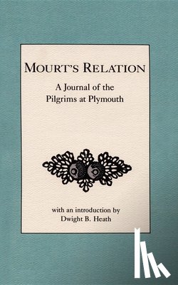 Heath, Dwight - Heath, D: Mourt's Relation