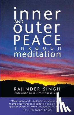 Singh, Rajinder - Inner and Outer Peace Through Meditation