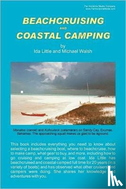 Little, Ida, Walsh, Michael - Beachcruising and Coastal Camping
