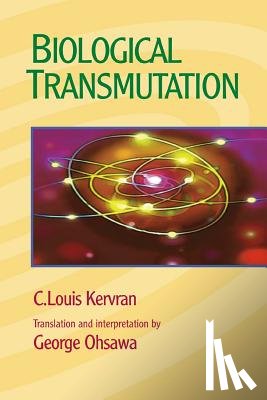 Ohsawa, George - Biological Transmutation