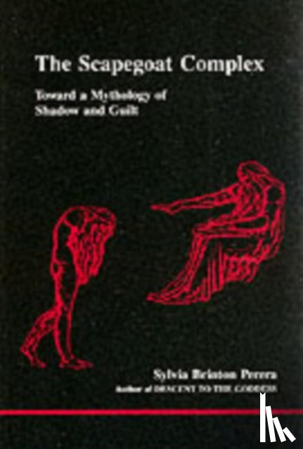 Perera, Sylvia Brinton - The Scapegoat Complex