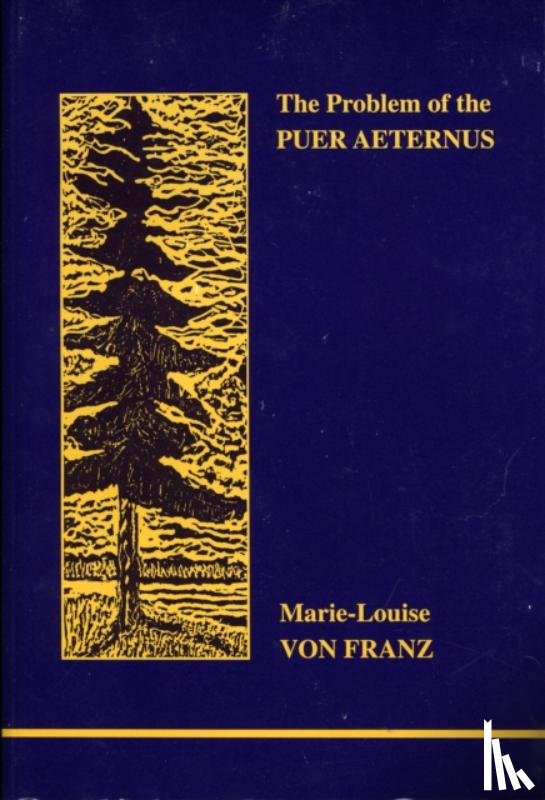 Franz, Marie-Louise Von - The Problem of the Puer Aeternus