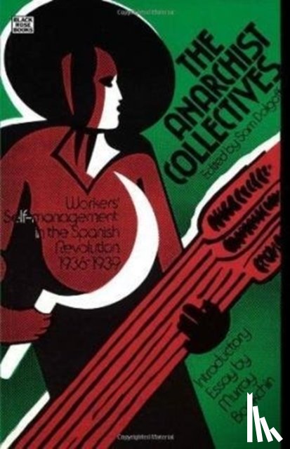 Dolgoff, Sam - Anarchist Collectives