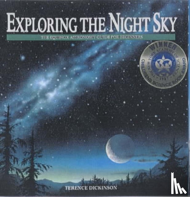 Dickinson, Terence - Exploring the Night Sky