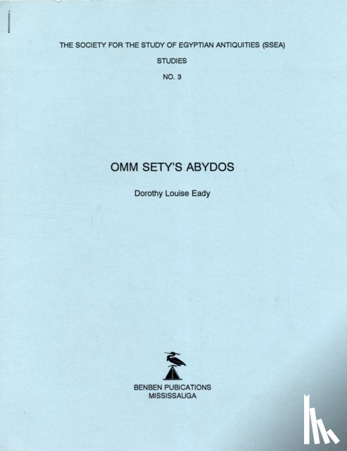 Eady, Dorothy Louise - Omm Sety's Abydos