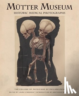College of Physicians of Philadelphia - Mtter Museum Historic Medical Photographs