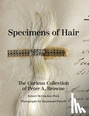 Peck, Mr. Robert McCracken - Specimens of Hair