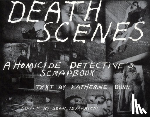 Dunn, Katherine - Death Scenes