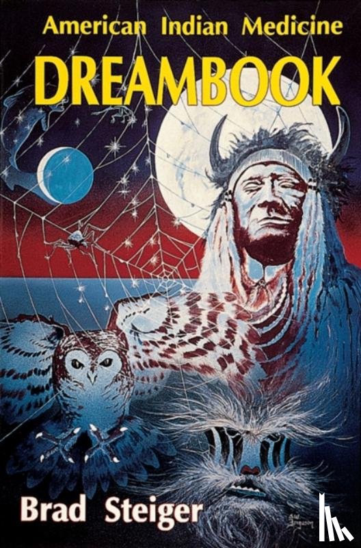 Steiger, Brad - American Indian Medicine Dream Book