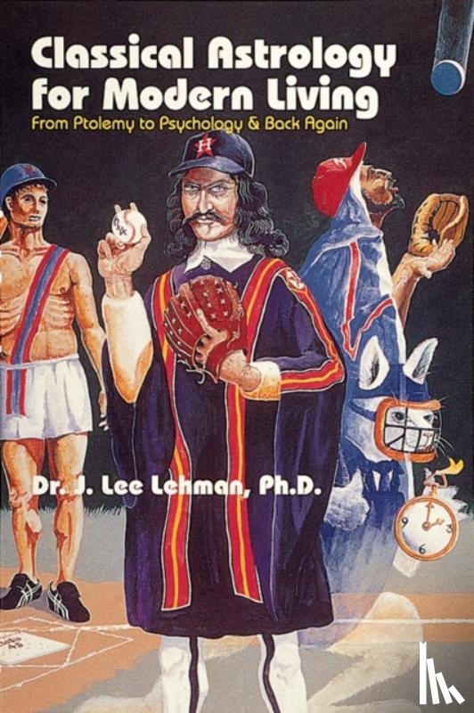 Lehman, Dr. J. Lee - Classical Astrology for Modern Living