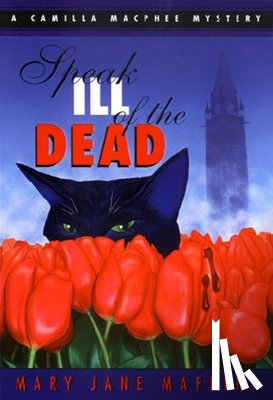Maffini, Mary Jane - Speak Ill of the Dead