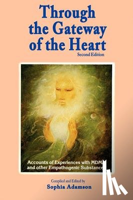 Adamson, Sophia - Through the Gateway of the Heart, Second Edition