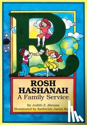 Abrams, Judy - Rosh Hashanah: A Family Service