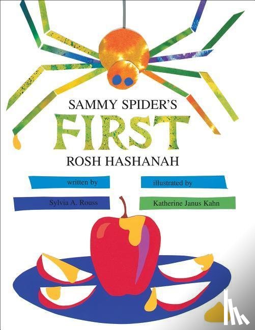 Rouss, Sylvia A. - Sammy Spider's First Rosh Hashanah