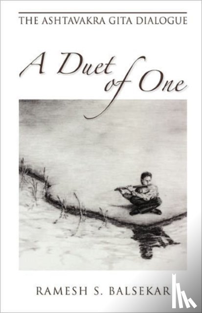 Balsekar, Ramesh S. - Duet of One