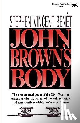 Benet, Stephen Vincent - Benet, S: John Brown's Body