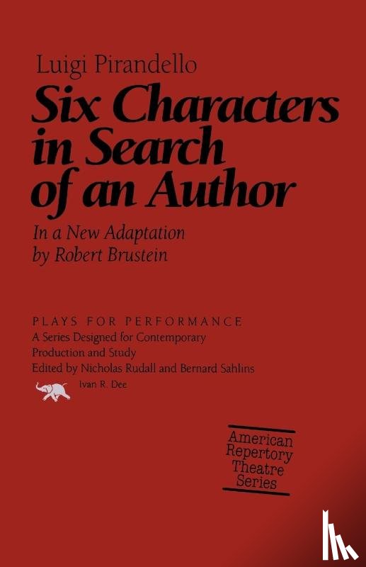 Pirandello, Luigi - Six Characters in Search of an Author