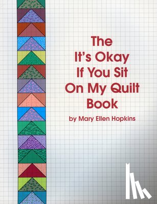 Hopkins, Mary Ellen - Its Okay If You Sit On My Quil