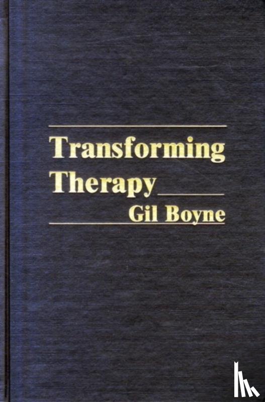 Boyne, Gil - Transforming Therapy