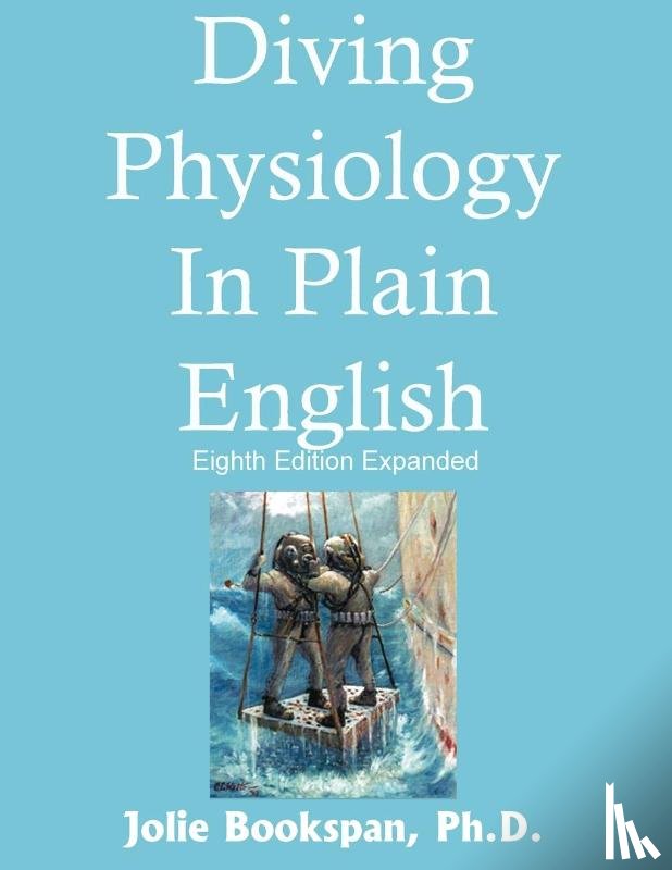 Bookspan, Jolie - Diving Physiology In Plain English