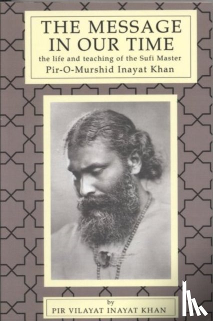 Inayat Khan, Pir Vilayat - Message in Our Time