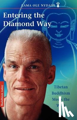 Nydahl, Lama Ole - Entering the Diamond Way