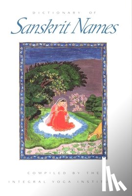 The Integral Yoga Institute - Dictionary of Sanskrit Names
