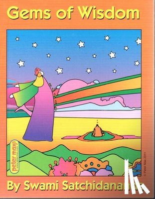 Satchidananda, Swami (Swami Satchidananda) - Gems of Wisdom