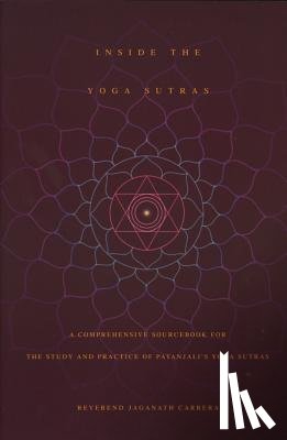 Carrera, Jaganath - Inside the Yoga Sutras