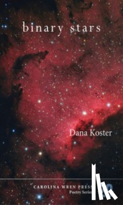 Koster, Dana - Binary Stars