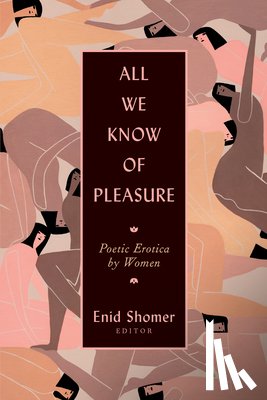  - All We Know of Pleasure