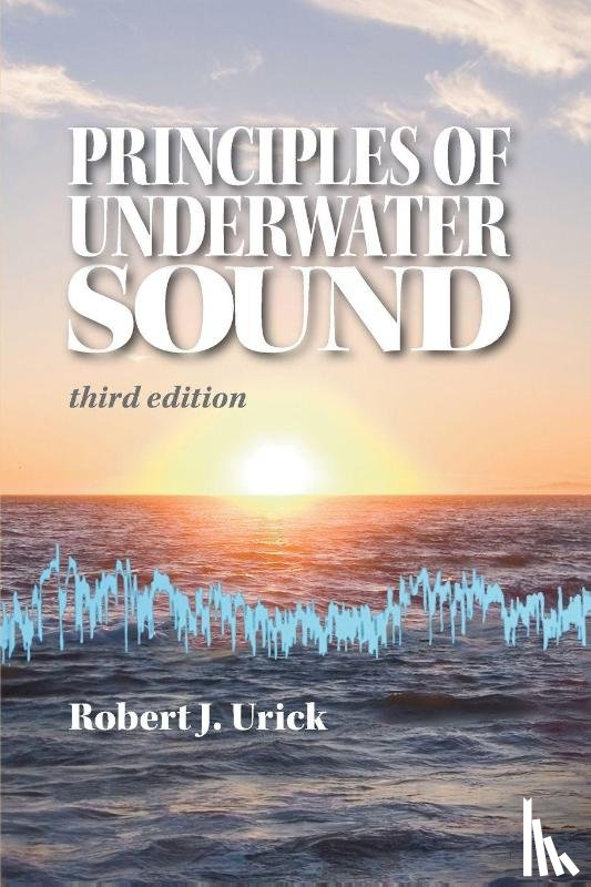 Urick, Robert J - Principles of Underwater Sound, third edition