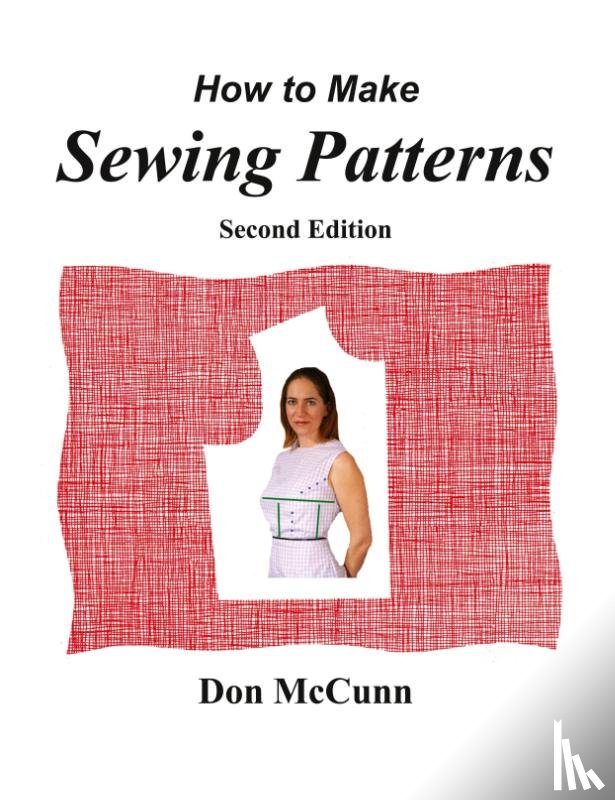 McCunn, Don - How to Make Sewing Patterns, second edition