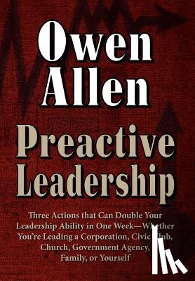 Allen, Owen J, Allen, J Owen - Preactive Leadership