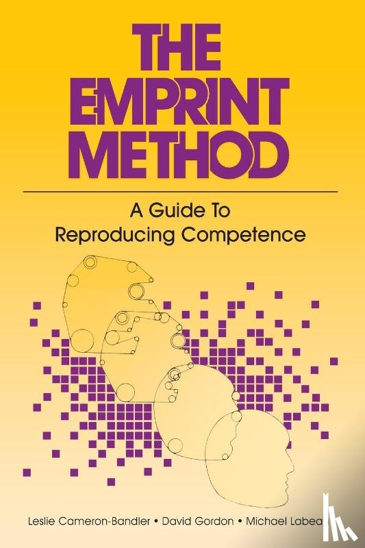 Cameron-Bandler, Leslie, Gordon, David, Lebeau, Michael - The Emprint Method
