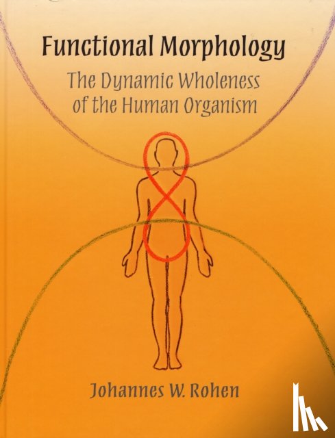 Rohen, Dr Johannes W. - Functional Morphology