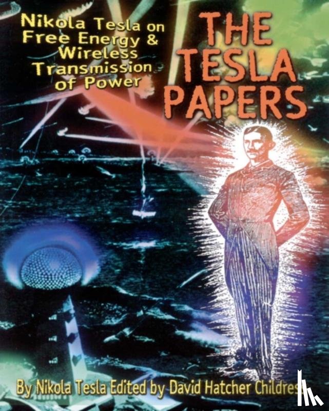 Tesla, Nikola - Tesla Papers