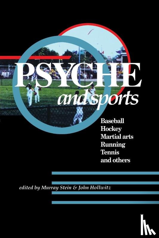 Stein, Murray, Hollwitz, John - Psyche and Sports