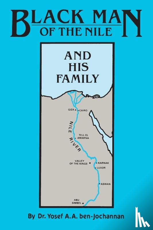 Ben-Jochannan, Yosef - Black Man of the Nile