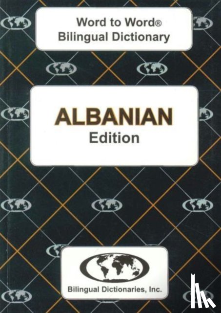 Sesma, C., Limani, S. - English-Albanian & Albanian-English Word-to-Word Dictionary