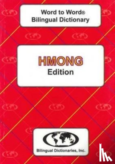 Sesma, C., Trang, D. T. T. - English-Hmong & Hmong-English Word-to-Word Dictionary
