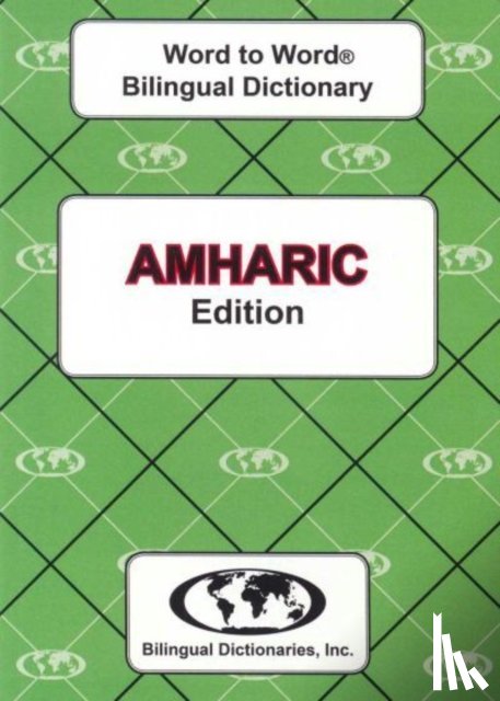 Sesma, C. - English-Amharic & Amharic-English Word-to-Word Dictionary