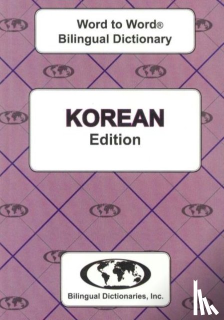 Sesma, C., Christlieb, M. K. - English-Korean & Korean-English Word-to-Word Dictionary
