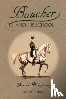 Decarpentry, Albert - Baucher and His School