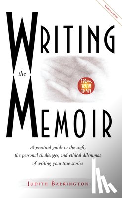 Barrington, Judith - Writing the Memoir